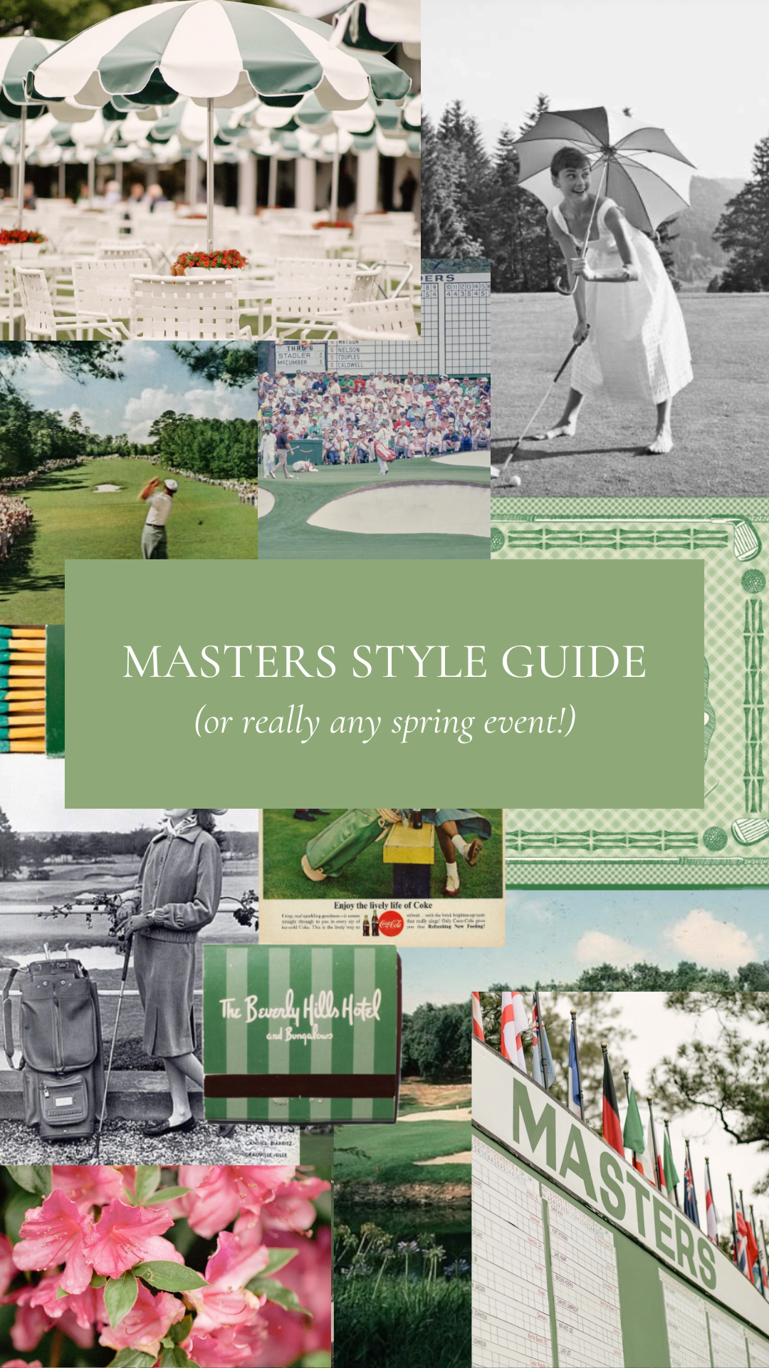 Masters Style Guide (or really any spring event!)