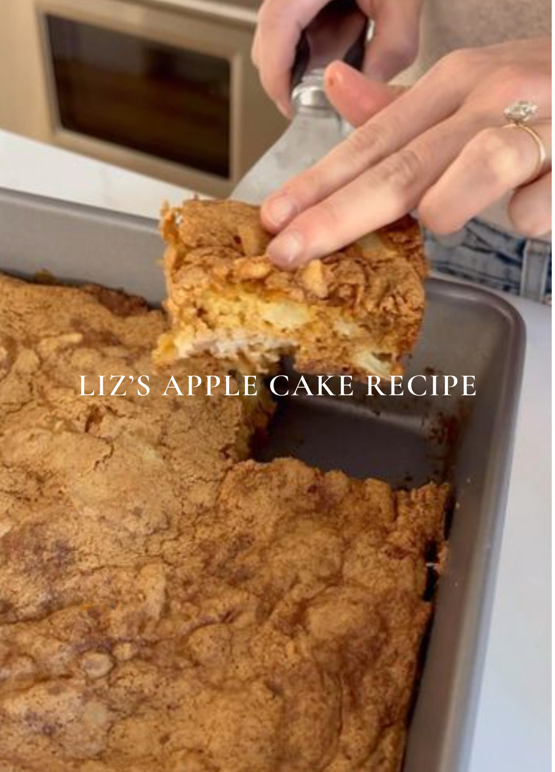 Liz's Apple Cake Recipe – A Cozy Fall Tradition